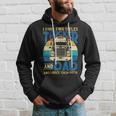 Trucker Trucker And Dad Quote Semi Truck Driver Mechanic Funny_ V5 Hoodie Gifts for Him