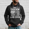 Trucker Trucker Best Truckin Dad Ever Driver V2 Hoodie Gifts for Him
