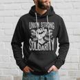Union Strong Solidarity Labor Day Worker Proud Laborer Gift V2 Hoodie Gifts for Him