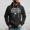 Worlds Tallest Leprechaun Clover Funny St Patricks Day Hoodie Gifts for Him