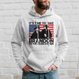 Its Time To Take Brandon To The Train Station America Flag Funny Its Time To Tak Hoodie Gifts for Him