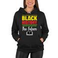 Black History Month Inspiring The Future V2 Women Hoodie