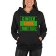 Ginger Lives Matter V2 Women Hoodie