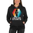 I Do My Own Stunts Retro Funny Meme Women Hoodie