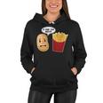 Is That You Bro Funny French Fries Women Hoodie