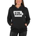 Is This Heaven Iowa Baseball Tshirt Women Hoodie