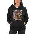 Juneteenth Melanin Afro Black Women Girl Black History Month Women Hoodie