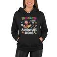 Kindergarten Where The Adventure Begins Back To School V2 Women Hoodie