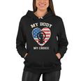 My Body My Choice Pro Choice Women’S Rights Feminism Women Hoodie