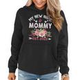 My New Name Is Mommy Est 2022 New Mom Expecting Parents Women Hoodie Graphic Print Hooded Sweatshirt