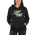 Stat That Aws Funny Stat That Tshirt Women Hoodie