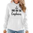 Funny Captain Wife Dibs On The Captain Quote Anchor Sailing V3 Women Hoodie