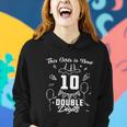 10Th Birthday Funny Gift Great Gift This Girl Is Now 10 Double Digits Cute Gift Women Hoodie Gifts for Her