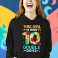10Th Birthday This Girl Is Now 10 Double Digits Gift Women Hoodie Gifts for Her