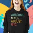 Awesome Since August 1972 50 Years Old 50Th Birthday  Women Hoodie Gifts for Her