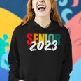 Class Of 2023 Senior 2023 Women Hoodie Gifts for Her
