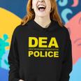 Dea Drug Enforcement Administration Agency Police Agent Tshirt Women Hoodie Gifts for Her