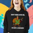 Dont Mess With Me Im Not A Chicken Turkey Gun Tshirt Women Hoodie Gifts for Her