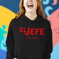 El Jefe The Boss Funny Text Logo Tshirt Women Hoodie Gifts for Her