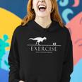 Exercise Some Motivation Required Running From Trex Women Hoodie Gifts for Her