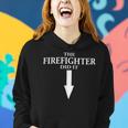 Firefighter The Firefighter Did It Firefighter Wife Pregnancy Women Hoodie Gifts for Her