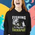 Fishing Is My Best Therapy Women Hoodie Gifts for Her
