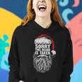 Funny Christmas Sorry This Beard Is Taken Santa Claus Women Hoodie Gifts for Her