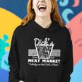 Funny Dicks Meat Market Gift Funny Adult Humor Pun Gift Tshirt Women Hoodie Gifts for Her