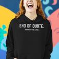 Funny Joe Biden End Of Quote Repeat The Line V3 Women Hoodie Gifts for Her