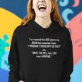 Funny Reached The Age Quote Women Hoodie Gifts for Her