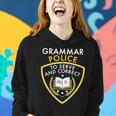 Grammar Police To Serve And Correct Funny V2 Women Hoodie Gifts for Her