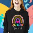 Happy Last Day Of School Teacher Student Graduation Rainbow Gift V3 Women Hoodie Gifts for Her