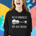 Hello Darkness My Old Friend Tshirt Women Hoodie Gifts for Her