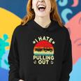 I Hate Pulling Out Retro Boating Boat Captain Funny Boat Women Hoodie Gifts for Her