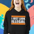 I Just Look Illegal Box Tshirt Women Hoodie Gifts for Her