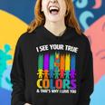 I See Your True Colors Autism Awareness Support Women Hoodie Gifts for Her