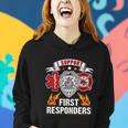 I Support First Responders Firefighter Nurse Police Officer Women Hoodie Gifts for Her