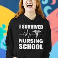 I Survived Nursing School Tshirt Women Hoodie Gifts for Her