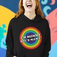 Im Mommy Shes Mama Lgbt Pride Month Women Hoodie Gifts for Her