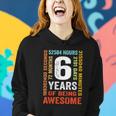Kids 6Th Birthday 6 Years Old Vintage Retro 72 Months Women Hoodie Gifts for Her