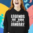 Legends Are Born In January Birthday Tshirt Women Hoodie Gifts for Her