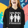 Lets Make A Sandwich Tshirt Women Hoodie Gifts for Her
