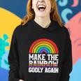 Make The Rainbow Godly Again Lgbt Funny Flag Gay Pride Women Hoodie Gifts for Her