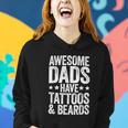 Mens Awesome Dads Have Tattoos And Beards Fathers Day Women Hoodie Gifts for Her