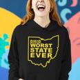 Ohio Worst State Ever Tshirt Women Hoodie Gifts for Her