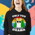 Only You Can Prevent Drama Llama Women Hoodie Gifts for Her