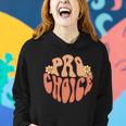 Pro Choice Floral Women Hoodie Gifts for Her