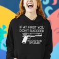 Reload And Try Again Funny Gun Tshirt Women Hoodie Gifts for Her