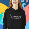 Sarcasm Is How I Hug Women Hoodie Gifts for Her