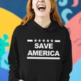 Save America Pro American Women Hoodie Gifts for Her